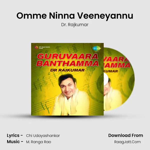 Omme Ninna Veeneyannu MP3 Song by Dr. Rajkumar Cover