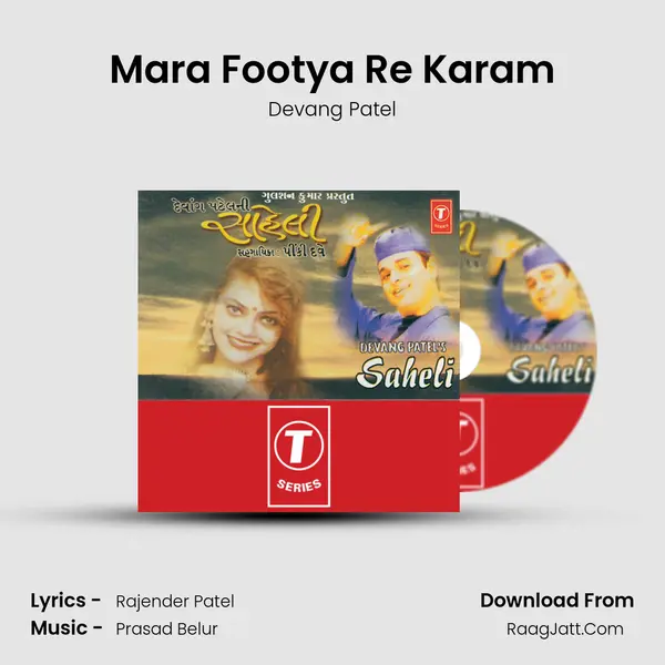 Mara Footya Re Karam MP3 Song by Devang Patel Cover