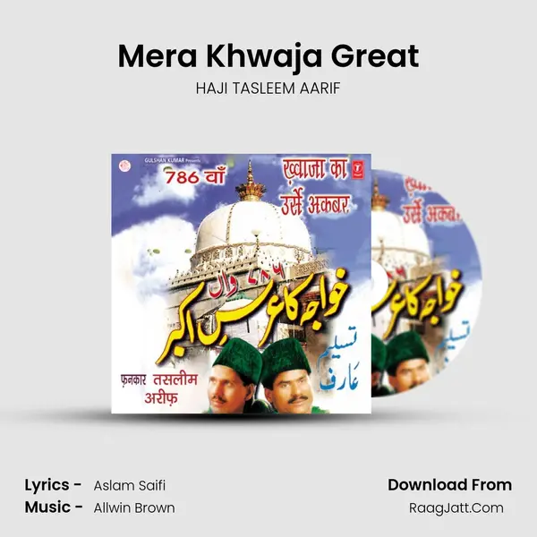 Mera Khwaja Great MP3 Song by HAJI TASLEEM AARIF Cover