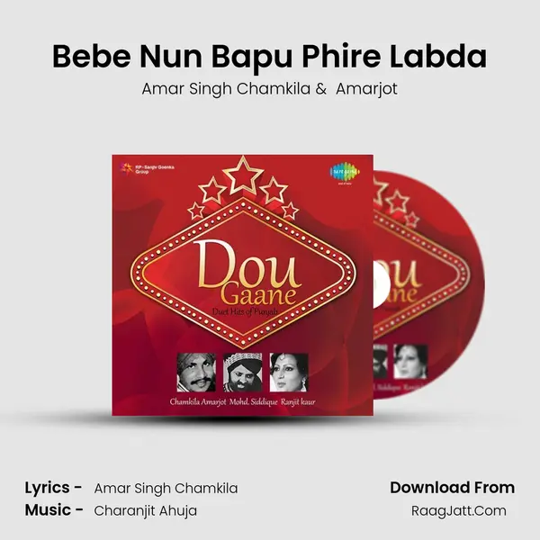 Bebe Nun Bapu Phire Labda MP3 Song by Amar Singh Chamkila Cover