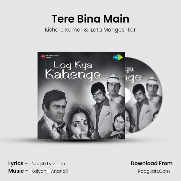 Tere Bina Main MP3 Song by Kishore Kumar Cover