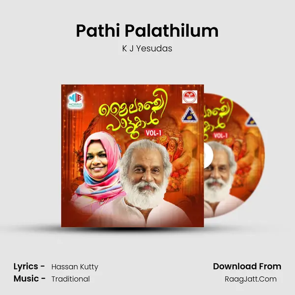 Pathi Palathilum MP3 Song by K J Yesudas Cover