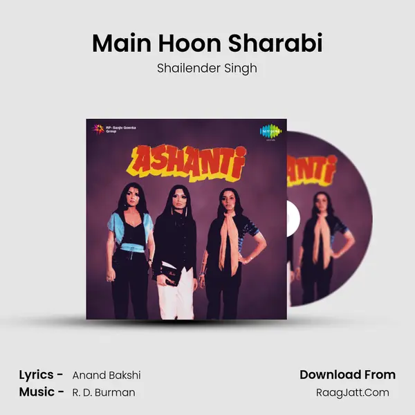 Main Hoon Sharabi MP3 Song by Shailender Singh Cover