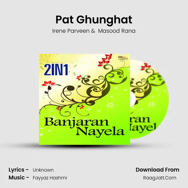 Pat Ghunghat MP3 Song by Irene Parveen Cover