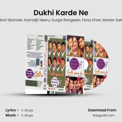 Dukhi Karde Ne MP3 Song by Sardool Sikander Cover
