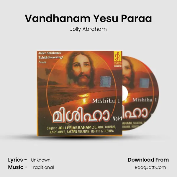 Vandhanam Yesu Paraa MP3 Song by Jolly Abraham Cover