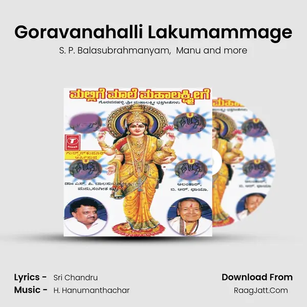 Goravanahalli Lakumammage MP3 Song by S. P. Balasubrahmanyam Cover