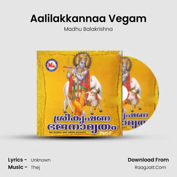 Aalilakkannaa Vegam MP3 Song by Madhu Balakrishna Cover