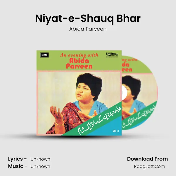 Niyat-e-Shauq Bhar MP3 Song by Abida Parveen Cover
