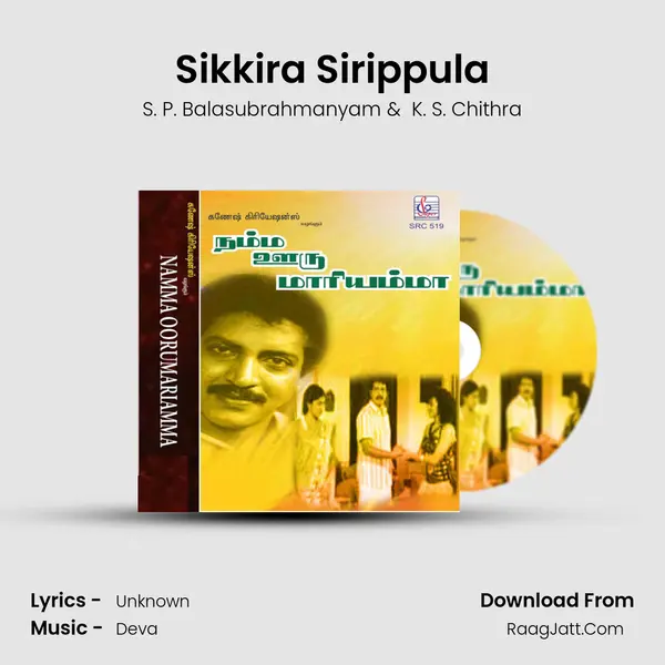 Sikkira Sirippula MP3 Song by S. P. Balasubrahmanyam Cover
