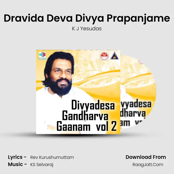 Dravida Deva Divya Prapanjame MP3 Song by K J Yesudas Cover
