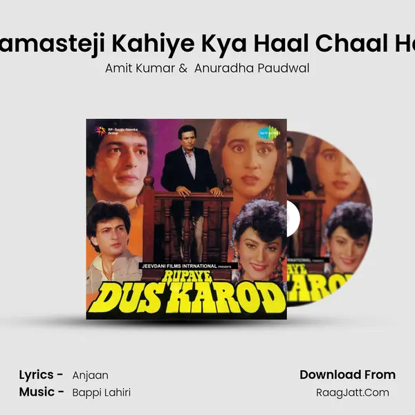 Namasteji Kahiye Kya Haal Chaal Hai MP3 Song by Amit Kumar Cover