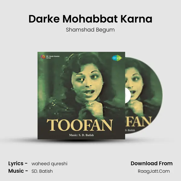 Darke Mohabbat Karna MP3 Song by Shamshad Begum Cover