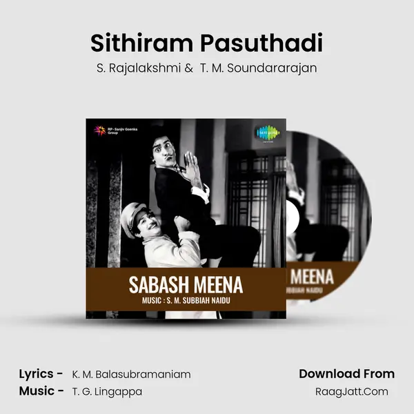 Sithiram Pasuthadi MP3 Song by S. Rajalakshmi Cover