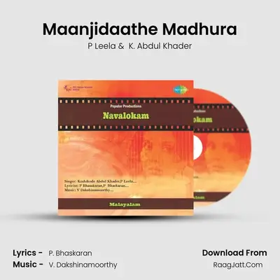 Maanjidaathe Madhura MP3 Song by P Leela Cover