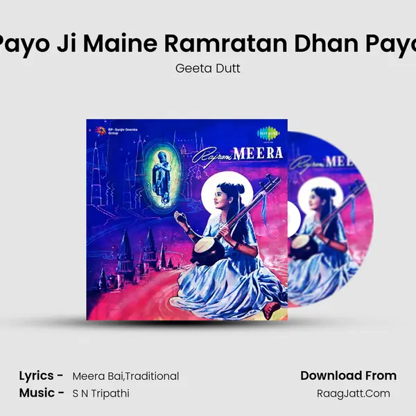 Payo Ji Maine Ramratan Dhan Payo MP3 Song by Geeta Dutt Cover