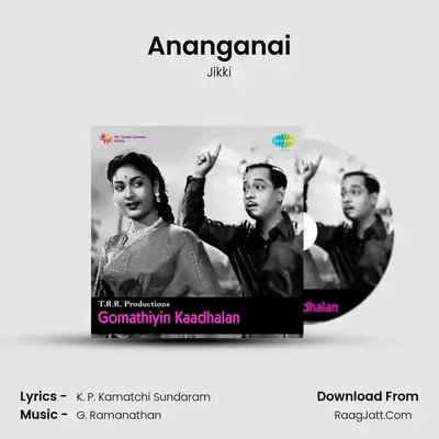 Ananganai MP3 Song by Jikki Cover