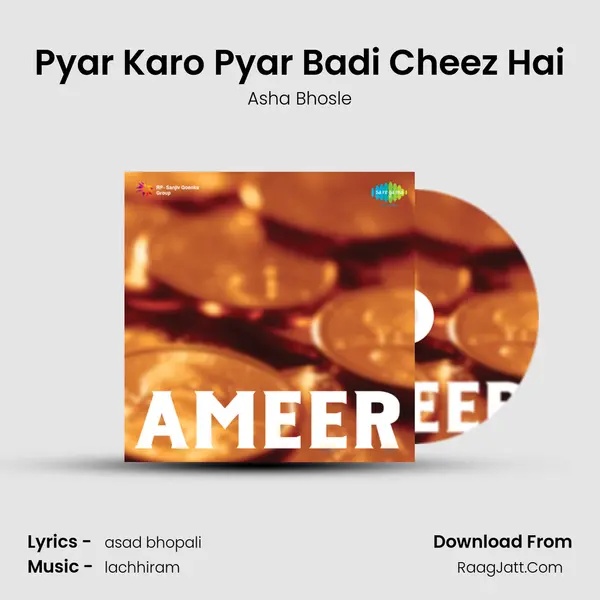 Pyar Karo Pyar Badi Cheez Hai MP3 Song by Asha Bhosle Cover