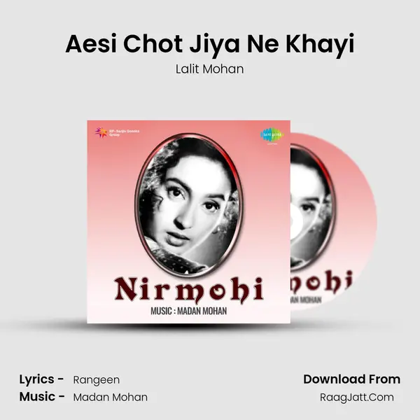 Aesi Chot Jiya Ne Khayi MP3 Song by Lalit Mohan Cover