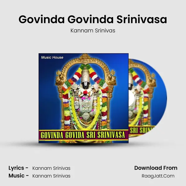 Govinda Govinda Srinivasa MP3 Song by Kannam Srinivas Cover