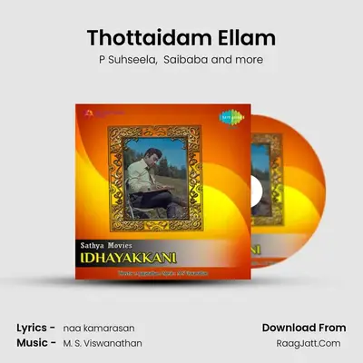 Thottaidam Ellam MP3 Song by P Suhseela Cover