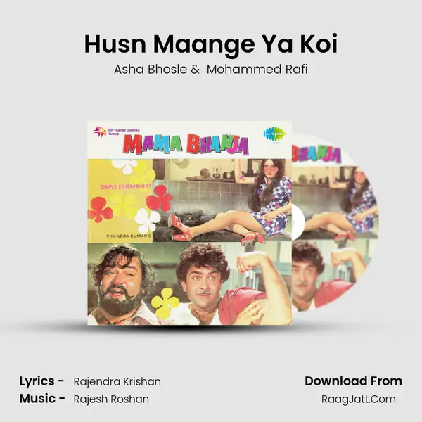 Husn Maange Ya Koi MP3 Song by Asha Bhosle Cover