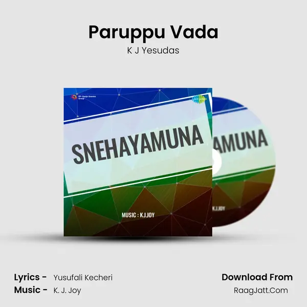 Snehayamuna - K J Yesudas