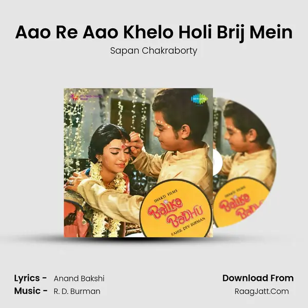 Aao Re Aao Khelo Holi Brij Mein MP3 Song by Sapan Chakraborty Cover