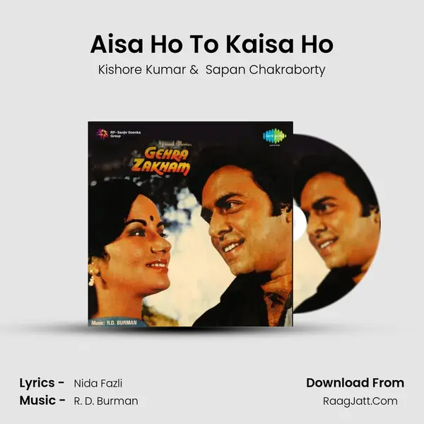 Aisa Ho To Kaisa Ho MP3 Song by Kishore Kumar Cover