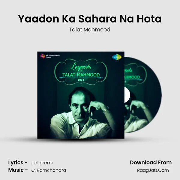 Yaadon Ka Sahara Na Hota MP3 Song by Talat Mahmood Cover