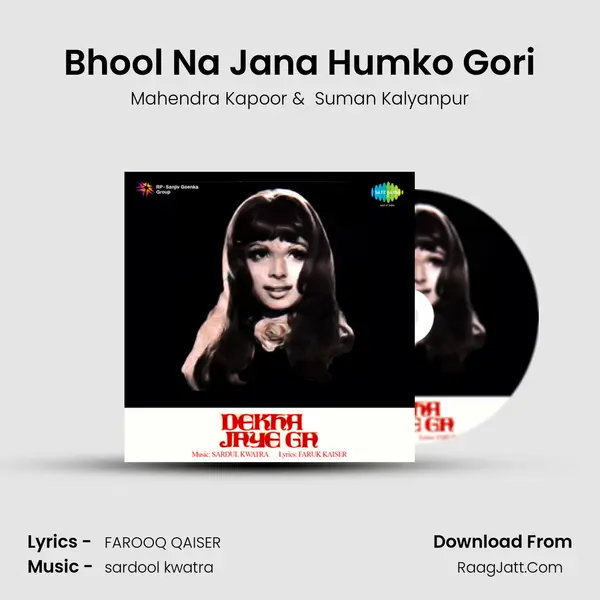Bhool Na Jana Humko Gori MP3 Song by Mahendra Kapoor Cover