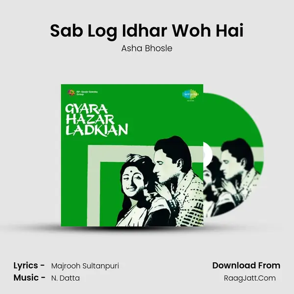 Sab Log Idhar Woh Hai MP3 Song by Asha Bhosle Cover