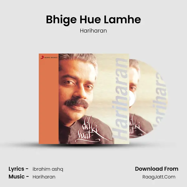 Bhige Hue Lamhe MP3 Song by Hariharan Cover
