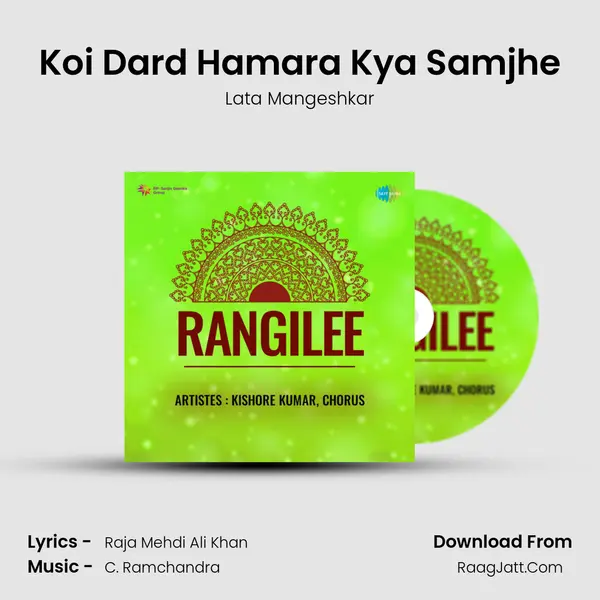 Koi Dard Hamara Kya Samjhe MP3 Song by Lata Mangeshkar Cover