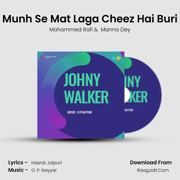 Munh Se Mat Laga Cheez Hai Buri MP3 Song by Mohammed Rafi Cover