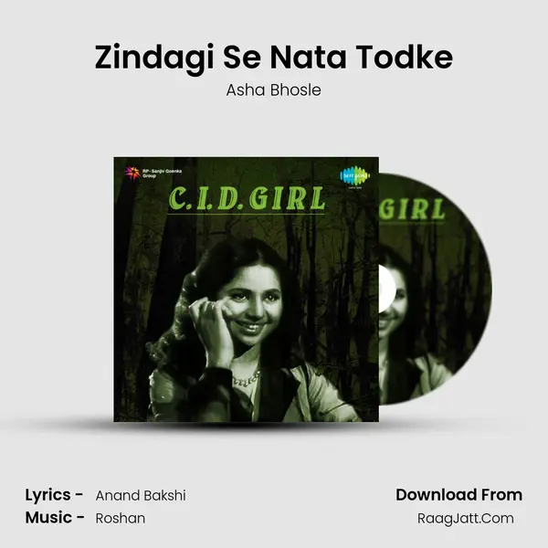 Zindagi Se Nata Todke MP3 Song by Asha Bhosle Cover