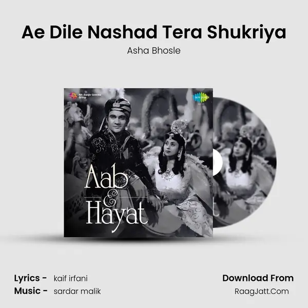 Ae Dile Nashad Tera Shukriya MP3 Song by Asha Bhosle Cover
