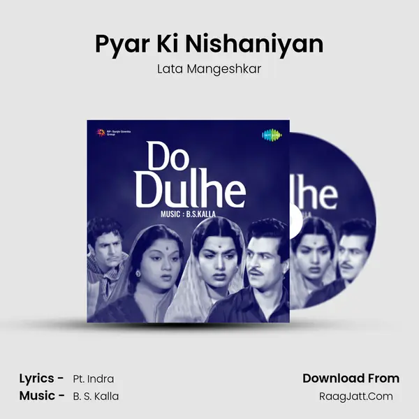 Pyar Ki Nishaniyan MP3 Song by Lata Mangeshkar Cover