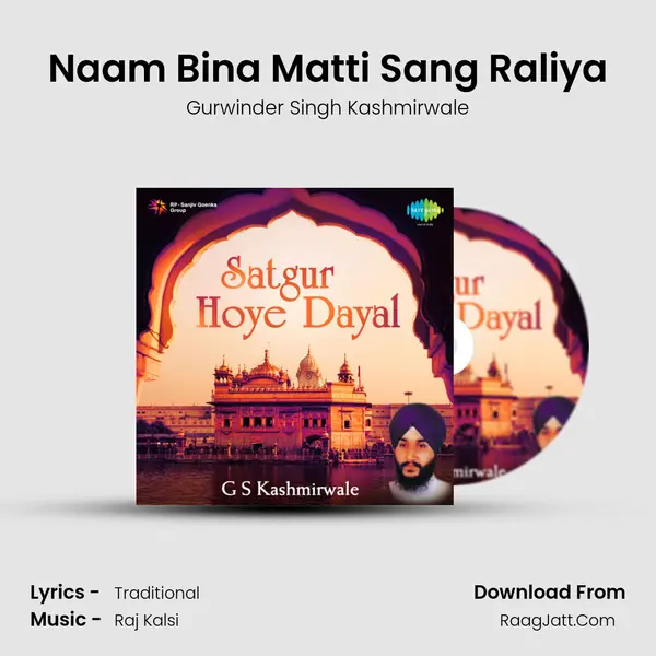 Naam Bina Matti Sang Raliya MP3 Song by Gurwinder Singh Kashmirwale Cover