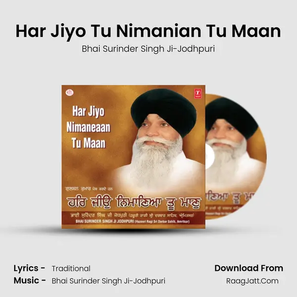 Har Jiyo Tu Nimanian Tu Maan MP3 Song by Bhai Surinder Singh Ji-Jodhpuri Cover