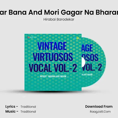 Sugar Bana And Mori Gagar Na Bharan De MP3 Song by Hirabai Barodekar Cover