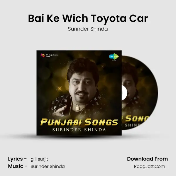 Bai Ke Wich Toyota Car MP3 Song by Surinder Shinda Cover