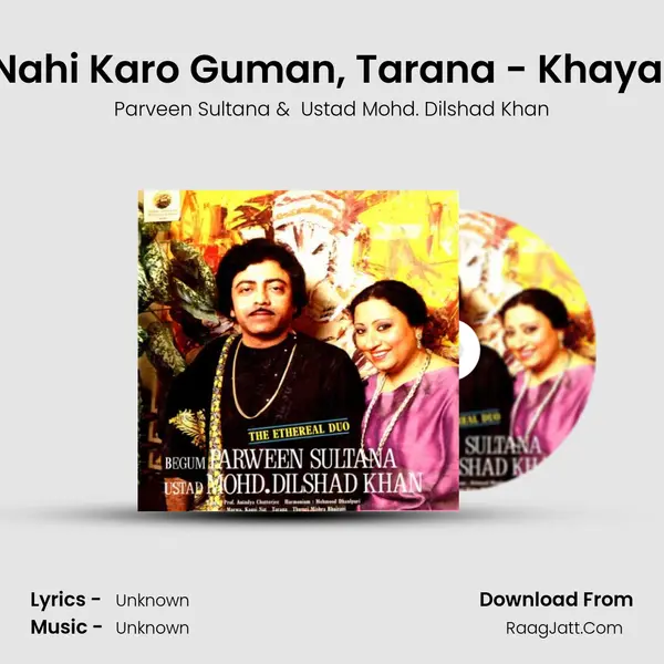 Nahi Karo Guman, Tarana - Khayal mp3 song