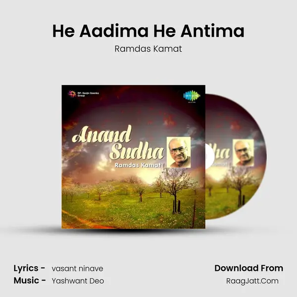 He Aadima He Antima MP3 Song by Ramdas Kamat Cover