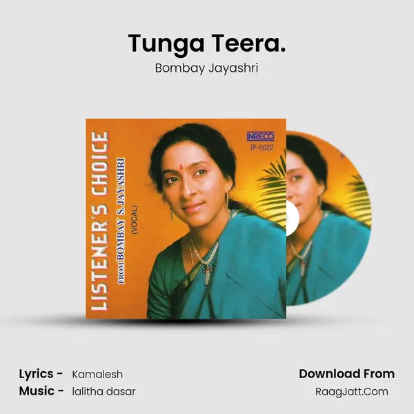 Tunga Teera. MP3 Song by Bombay Jayashri Cover