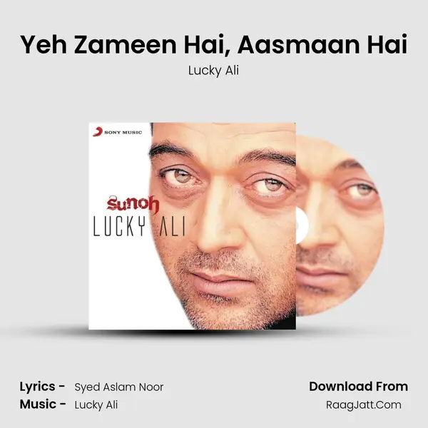 Yeh Zameen Hai, Aasmaan Hai MP3 Song by Lucky Ali Cover