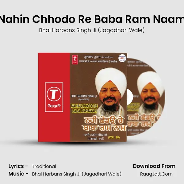 Nahin Chhodo Re Baba Ram Naam MP3 Song by Bhai Harbans Singh Ji (Jagadhari Wale) Cover