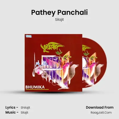 Pathey Panchali MP3 Song by Silajit Cover