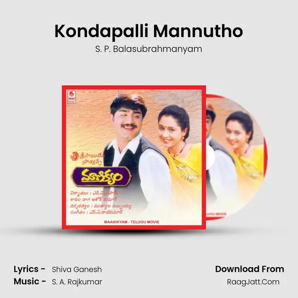 Kondapalli Mannutho MP3 Song by S. P. Balasubrahmanyam Cover