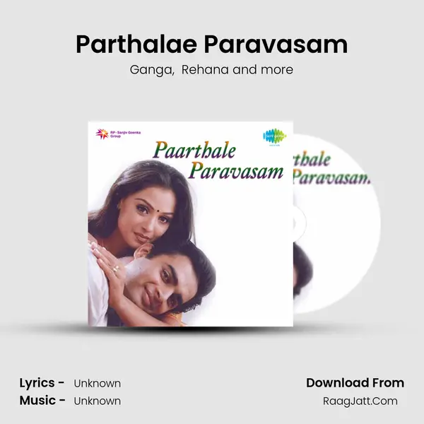 Parthalae Paravasam MP3 Song by Ganga Cover